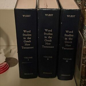 Word Studies from the Greek New Testament (Wuest) (3 Volumes)